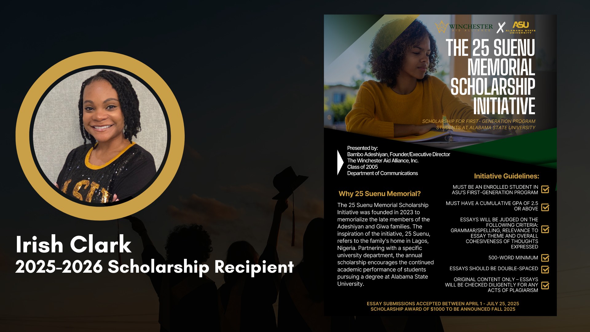 Irish Clark named the 2025 to 2026 recipient of the 25 Suenu Memorial Scholarship Initiative, the Winchester Aid Alliance scholarship for first-generation students at Alabama State University.